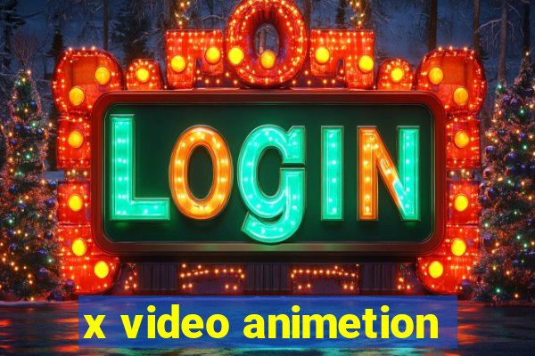 x video animetion